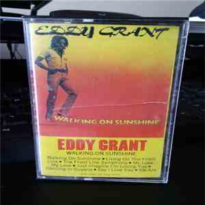 Eddy Grant - Walking on Sunshine