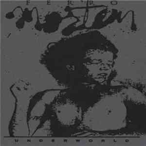 Ferro Mortem - Underworld