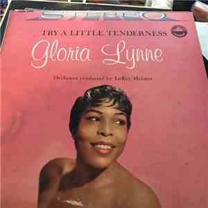 Gloria Lynne - Try A Little Tenderness