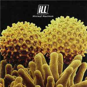 iLL - Minimal Maximum