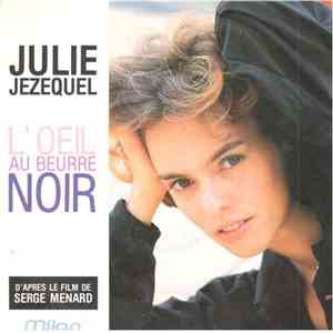 Julie Jezequel - L'oeil Au Beurre Noir