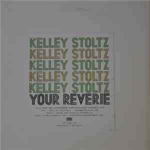 Kelley Stoltz - Your Reverie