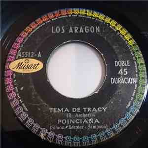 Los Aragón - Tema De Tracy / Poinciana / Bernardine / España Cañi