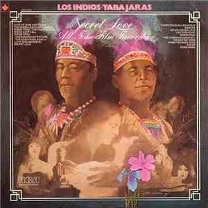 Los Indios Tabajaras - Secret Love / All-Time Film Favorites
