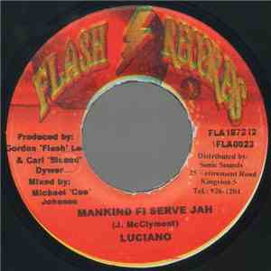 Luciano  - Mankind Fi Serve Jah