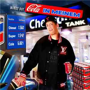 Money Boy - Cola In Meinem Tank