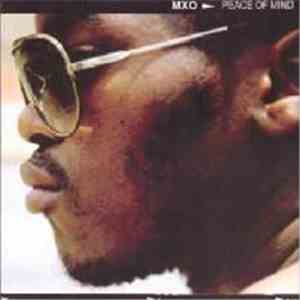MXO - Peace Of Mind