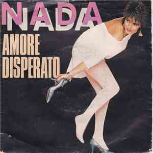 Nada  - Amore Disperato