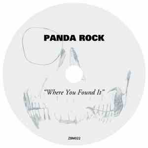 Panda Rock - Where You Found It