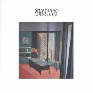 Pendennis - Fear / Ah Bless