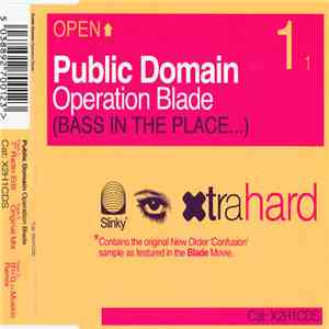 Public Domain - Operation Blade (Bass In The Place...)