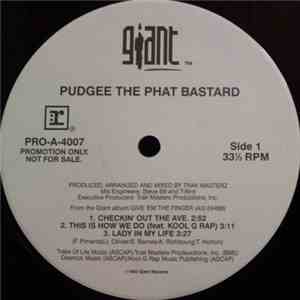Pudgee Tha Phat Bastard - Untitled