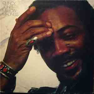 Quincy Jones - Mellow Madness