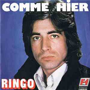 Ringo  - Comme Hier