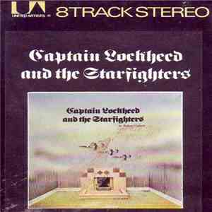 Robert Calvert - Captain Lockheed And The Starfighters