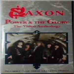 Saxon - Power & The Glory - The Video Anthology