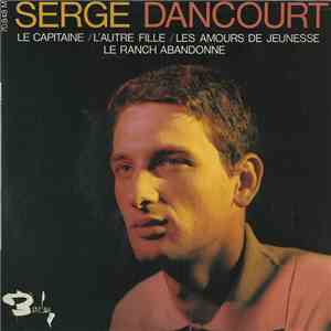 Serge Dancourt - Le Capitaine