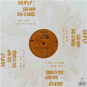 Smooth Experience - So Fly So Hip So Good