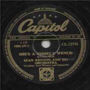 Stan Kenton And His Orchestra - Cool Eyes / She's A Comely Wench