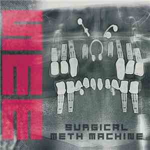 Surgical Meth Machine - Surgical Meth Machine