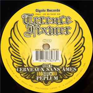 Terence Fixmer - Cerveaux Sans Âmes