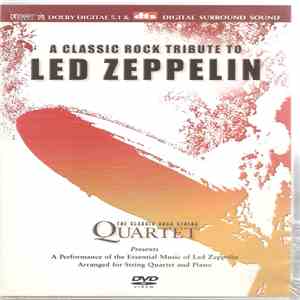 The Classic Rock String Quartet - The Led Zeppelin Chamber Suite