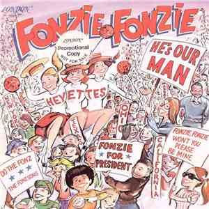 The Heyettes - Fonzie, Fonzie He's Our Man
