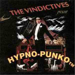 The Vindictives - Hypno-Punko™