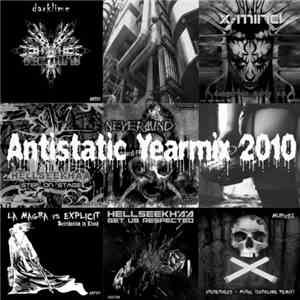 Various - Antistatic Yearmix 2010
