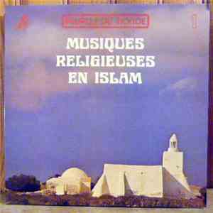 Various - Musiques Religieuses En Islam