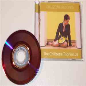 Various - The Chillzone Trip Vol. 01