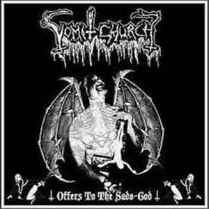 Vomit Church - Offers To The Sado-God