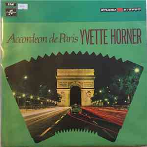 Yvette Horner - Accordeon De Paris