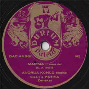 Andrija Koncz - Mamma / Tu Non Mi Lascerai