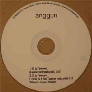 Anggun - Si Tu L'avoues