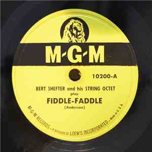 Bert Shefter and His String Octet - Fiddle-Faddle / Jazz Pizzicato and Jazz Legato