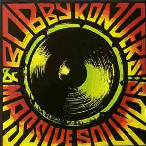 Bobby Konders & Massive Sounds - Bobby Konders & Massive Sounds