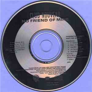Club Nouveau - No Friend Of Mine