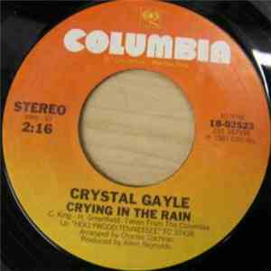 Crystal Gayle - Crying In The Rain / The Woman In Me