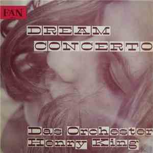 Das Orchester Henry King - Dream Concerto (Traum Konzert)