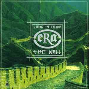 Era - The Wall (Show In China)
