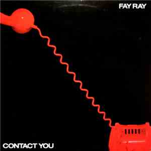 Fay Ray - Contact You