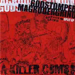 Godstomper / Magrudergrind - A Killer Combo Split EP