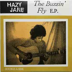 Hazy Jane - The Buzzin' Fly E.P.