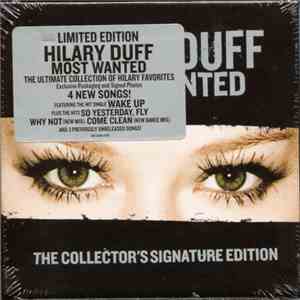 Hilary Duff - Most Wanted - The Collector's Signature Edition