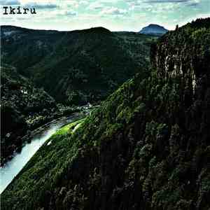Ikiru  - Ikiru