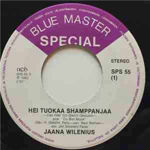 Jaana Wilenius - Hei Tuokaa Shamppanjaa / No Sitä Sattuu