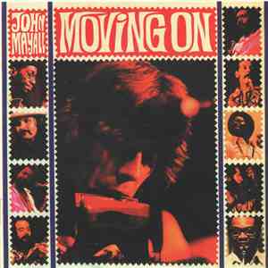 John Mayall - Moving On