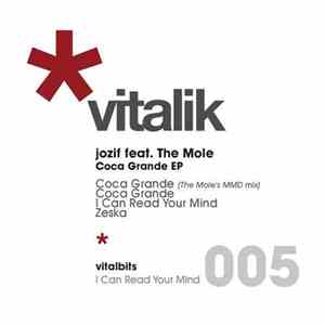 Jozif feat. The Mole - Coca Grande EP