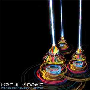Kanji Kinetic - Nanotechnology | Sniper
